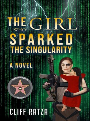 cover image of The Girl Who Sparked the Singularity, Book 5